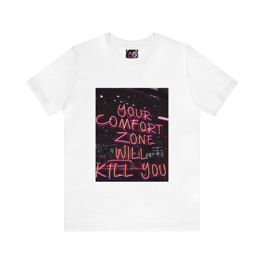 Comfort Zone T-shirt