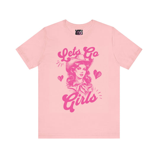 Let's Go Girls Tee